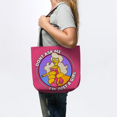 Dont Ask Me Im Just A Girl Tote Official The Simpsons Merch