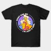 Dont Ask Me Im Just A Girl T-Shirt Official The Simpsons Merch