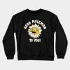 Good Moleman To You Pocket Crewneck Sweatshirt Official The Simpsons Merch