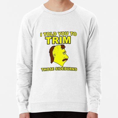 Trim Those Sideburns Sweatshirt Official The Simpsons Merch